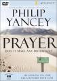  Prayer: Does It Make Any Difference? 