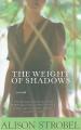  Weight of Shadows 