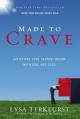  Made to Crave: Satisfying Your Deepest Desire with God, Not Food 