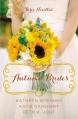  Autumn Brides: A Year of Weddings Novella Collection 