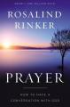  Prayer: How to Have a Conversation with God 