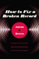  How to Fix a Broken Record: Thoughts on Vinyl Records, Awkward Relationships, and Learning to Be Myself 