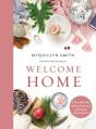  Welcome Home: A Cozy Minimalist Guide to Decorating and Hosting All Year Round 