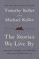  The Stories We Live by: How Jesus Critiques and Completes What Our Culture Tells Us 