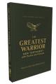  Niv, the Greatest Warrior New Testament with Psalms and Proverbs, Pocket-Sized, Paperback, Comfort Print: Help and Hope After Military Service 