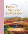  From Worrier to Warrior: (A 30-Day Devotional to Transform Anxiety Into Bold Faith, Guard Your Mind, and Win Spiritual Battles - Devotions with Bible 