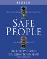  Safe People Workbook: How to Find Relationships That Are Good for You and Avoid Those That Aren't 