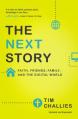  The Next Story: Faith, Friends, Family, and the Digital World 