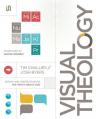  Visual Theology: Seeing and Understanding the Truth about God 