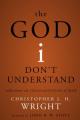  The God I Don't Understand: Reflections on Tough Questions of Faith 
