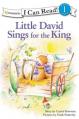  Little David Sings for the King: Level 1 