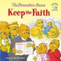  The Berenstain Bears Keep the Faith 