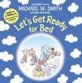  Let's Get Ready for Bed 
