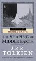  The Shaping of Middle-Earth 