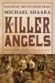  The Killer Angels: The Classic Novel of the Civil War 