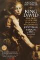  King David: The Real Life of the Man Who Ruled Israel 