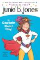  Junie B. Jones #16: Junie B. Jones Is Captain Field Day 