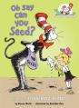  Oh Say Can You Seed? All about Flowering Plants 