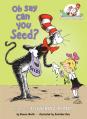  Oh Say Can You Seed? All about Flowering Plants 