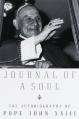  Journal of a Soul: Journal of a Soul: The Autobiography of Pope John XXIII 