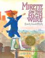  Mirette on the High Wire 