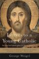  Letters to a Young Catholic 