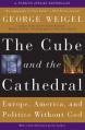  The Cube and the Cathedral: Europe, America, and Politics Without God 