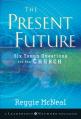  The Present Future: Six Tough Questions for the Church 