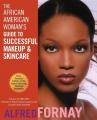  The African American Woman's Guide to Successful Makeup and Skincare 