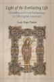  Light of the Everlasting Life: Disability and Crip Eschatology in Old English Literature 