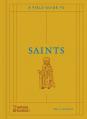  A Field Guide to Saints 