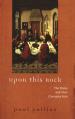  Upon this rock: The Popes and their Changing Role 