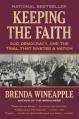  Keeping the Faith: God, Democracy, and the Trial That Riveted a Nation 