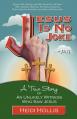  Jesus Is No Joke: A True Story of an Unlikely Witness Who Saw Jesus 
