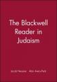  The Blackwell Reader in Judaism 