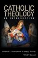  Catholic Theology: An Introduction 