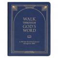  Walk Through God's Word: A 366-Day Devotional Journey Through the Bible 