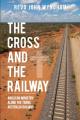  The Cross and the Railway 