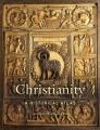 Christianity: A Historical Atlas 