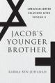  Jacob's Younger Brother: Christian-Jewish Relations After Vatican II 