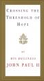  Crossing the Threshold of Hope 