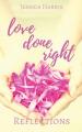  Love Done Right: Reflections 