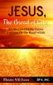  Jesus, the Bread of Life 