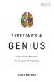  Everyone's a Genius: Unleashing Creativity for the Sake of the World 