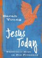  Jesus Today (Teen Cover): Experience Hope in His Presence 