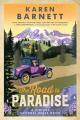 The Road to Paradise: A Vintage National Parks Novel 