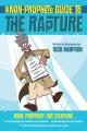  The Non-Prophet's Guide to the Rapture: Bible Prophecy for Everyone 