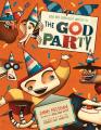  The God Party: An Awesome Invitation to Learn about the Trinity 