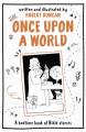  Once Upon a World: A Bedtime Book of Bible Stories 