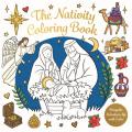  The Nativity Coloring Book: Bring the Nativity to Life with Color 